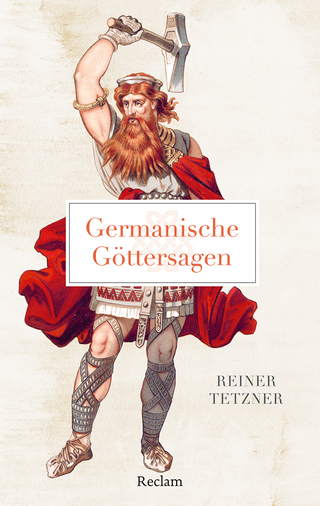 Germanische Göttersagen - Reiner Tetzner