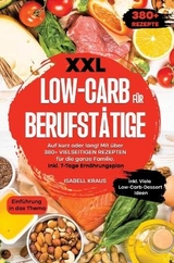 XXL Low-Carb für Berufstätige - Isabell Kraus