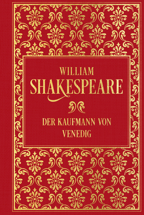 Der Kaufmann von Venedig - William Shakespeare