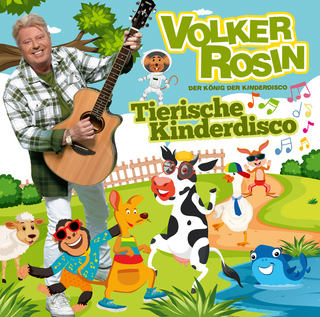 Tierische Kinderdisco - Volker Rosin