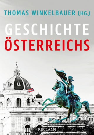 Geschichte Österreichs - Thomas Winkelbauer; Christian Lackner; Brigitte Mazohl …