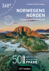 Norwegens Norden - Kystriksveien und Helgeland - Cornelia Trentsch, Sirko Trentsch