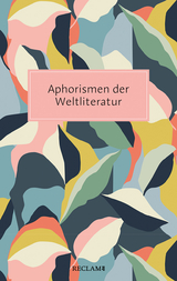 Aphorismen der Weltliteratur - 