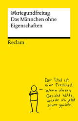 Das Männchen ohne Eigenschaften. Die besten Cartoons von @kriegundfreitag – Reclams Universal-Bibliothek -  @KriegundFreitag