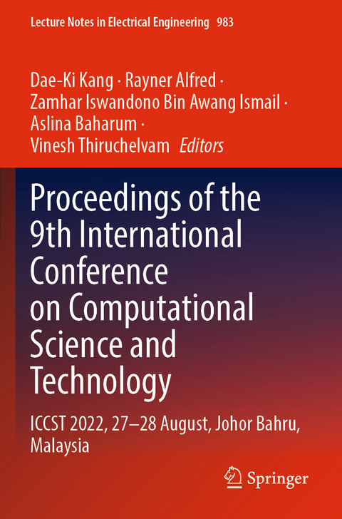 Proceedings of the 9th International Conference on Computational Science and Technology - 