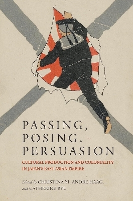 Passing, Posing, Persuasion - Robert Tierney, Kimberly Kono