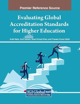 Evaluating Global Accreditation Standards for Higher Education - 