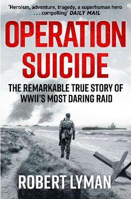 Operation Suicide - Robert Lyman