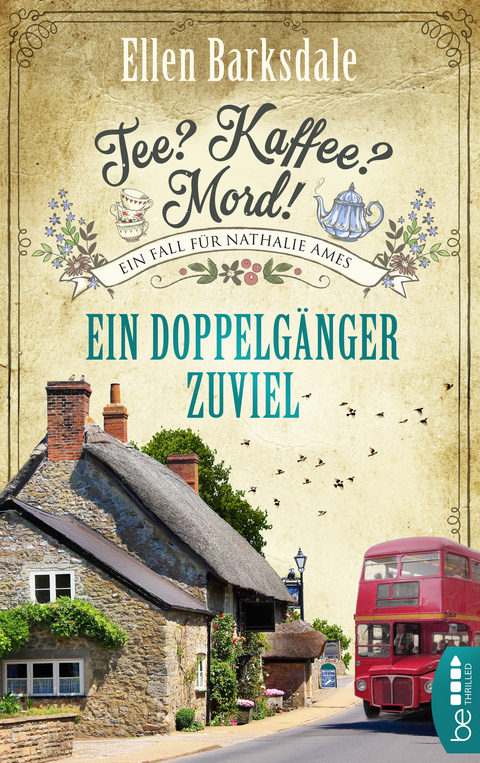 Tee? Kaffee? Mord! Ein Doppelgänger zuviel - Ellen Barksdale