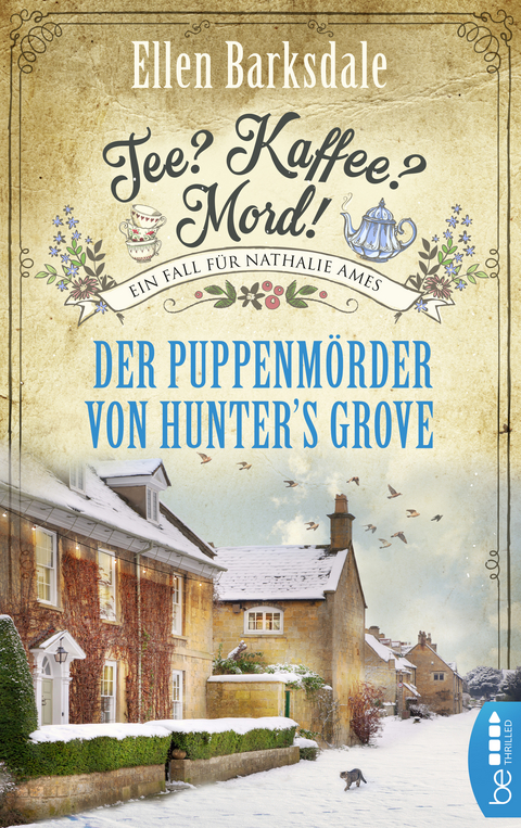 Tee? Kaffee? Mord! Der Puppenmörder von Hunter's Grove - Ellen Barksdale