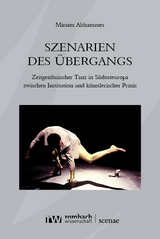 Szenarien des Übergangs - Miriam Althammer