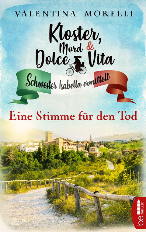 Kloster, Mord und Dolce Vita - Eine Stimme für den Tod - Valentina Morelli