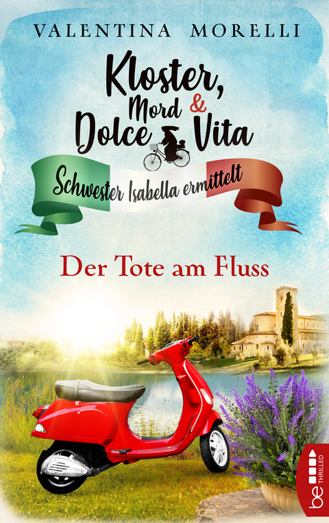 Kloster, Mord und Dolce Vita - Der Tote am Fluss - Valentina Morelli