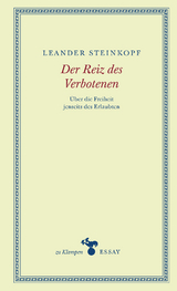 Der Reiz des Verbotenen - Leander Steinkopf