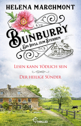 Bunburry - Ein Idyll zum Sterben - Helena Marchmont