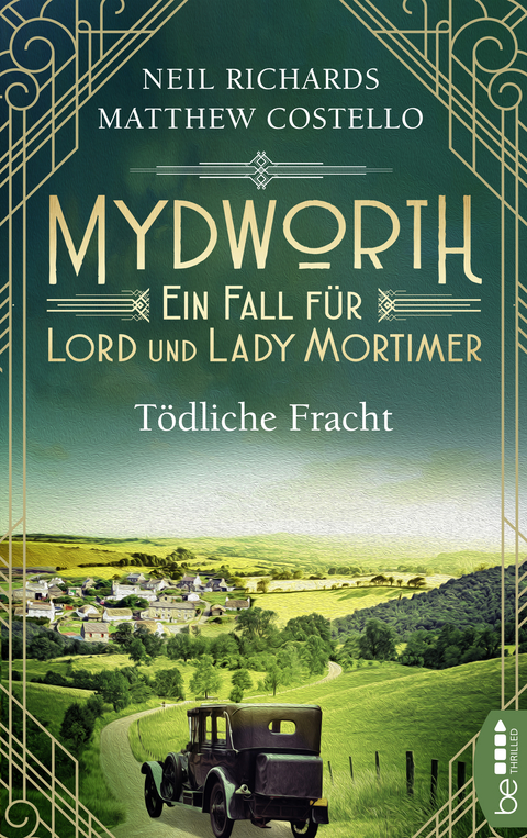 Mydworth - Tödliche Fracht - Matthew Costello, Neil Richards