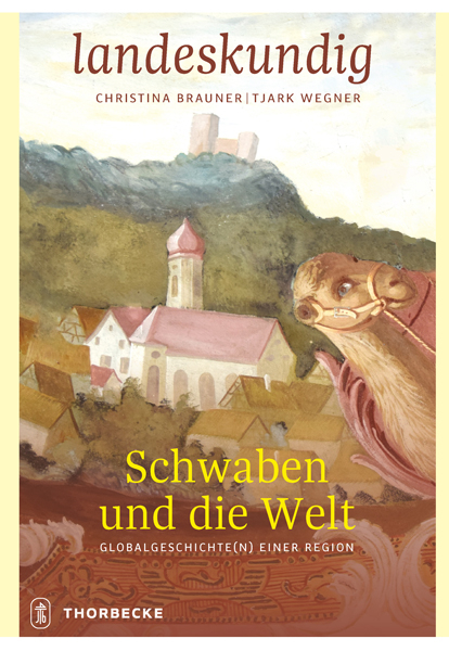 Schwaben und die Welt - 