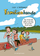 Familienbande - L´Arronge, Lilli