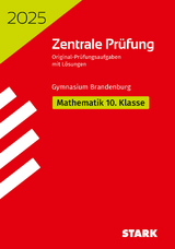 STARK Zentrale Prüfung 2025 - Mathematik 10. Klasse - Brandenburg - 