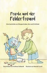 Frieda und der Fehlerfreund - Andreas Gebhardt