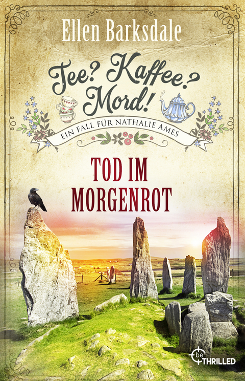 Tee? Kaffee? Mord! Tod im Morgenrot - Ellen Barksdale