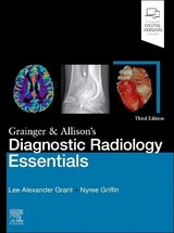 Grainger & Allison's Diagnostic Radiology Essentials - Grant, Lee A.; Griffin, Nyree