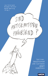 Sind Antisemitisten anwesend? - 