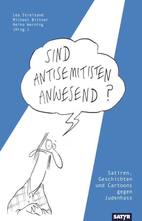 Sind Antisemitisten anwesend? - 