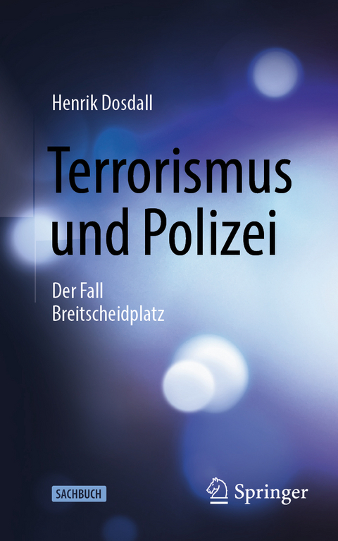 Terrorismus und Polizei - Henrik Dosdall