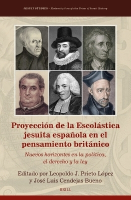 Proyección de la Escolástica jesuita española en el pensamiento británico - Leopoldo J. Prieto López, José Luis Cendejas Bueno