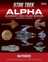 Star Trek Shipyards: Alpha Quadrant and Major Species Volume 1 - Robinson, Ben