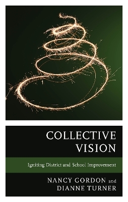 Collective Vision - Nancy Gordon, Dianne Turner