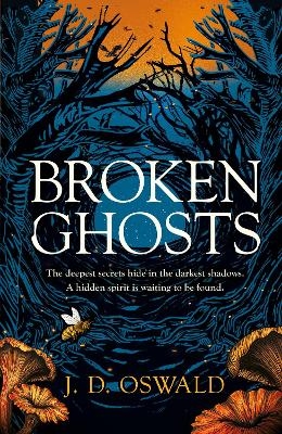 Broken Ghosts - J. D. Oswald