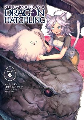 Reincarnated as a Dragon Hatchling (Manga) Vol. 6 -  Necoco