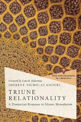 Triune Relationality - Sherene Nicholas Khouri