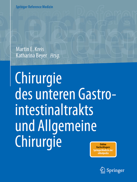 Chirurgie des unteren Gastrointestinaltrakts und Allgemeine Chirurgie - 