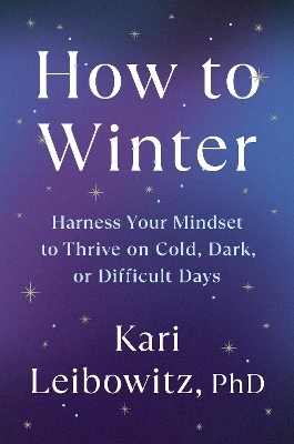 How to Winter - Kari Leibowitz