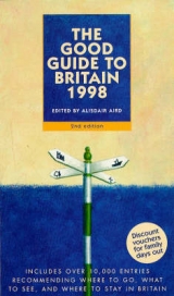 The Good Guide to Britain - Aird, Alisdair