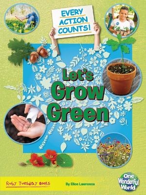 Let's Grow Green - Belinda Gallagher