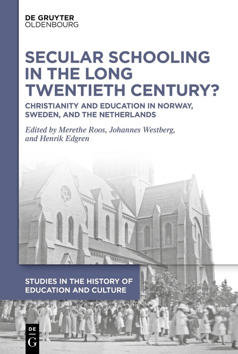 Secular Schooling in the Long Twentieth Century? - 