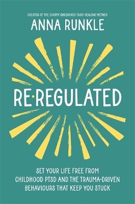 Re-Regulated - Anna Runkle