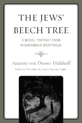 The Jews' Beech Tree - Annette von Droste–Hülshoff