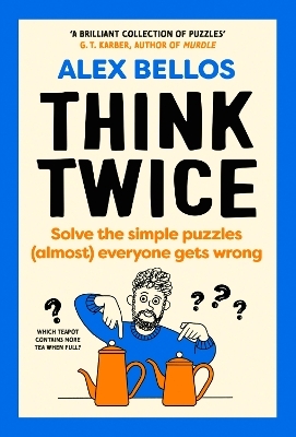 Think Twice - Alex Bellos