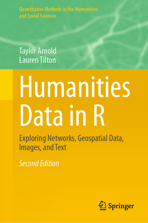 Humanities Data in R - Taylor Arnold, Lauren Tilton