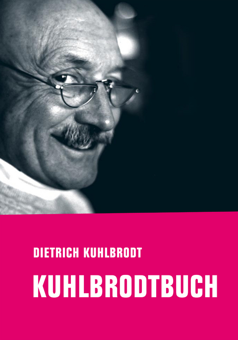 Kuhlbrodtbuch - Dietrich Kuhlbrodt