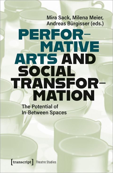 Performative Arts and Social Transformation - 