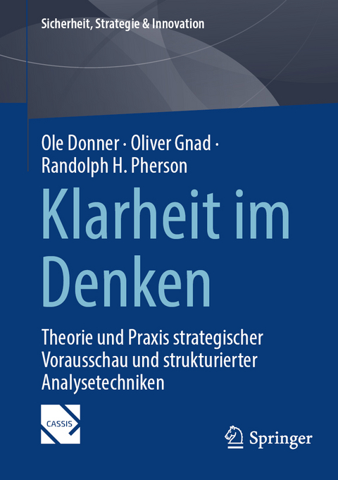 Klarheit im Denken - Ole Donner, Oliver Gnad, Randolph H. Pherson