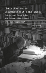 Vergangenheit ohne Ende? - Christian Meier