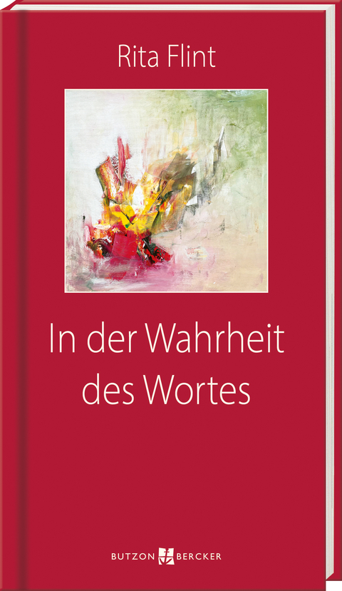 In der Wahrheit des Wortes - Rita Flint