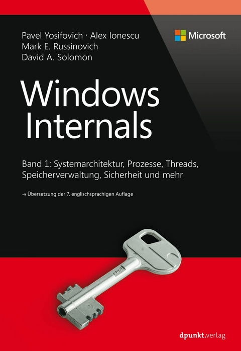 Windows Internals -  Pavel Yosifovich,  Alex Ionescu,  Mark E. Russinovich,  David A. Solomon